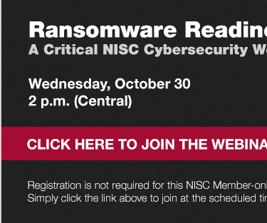 REMINDER: Join Us for a Critical NISC Webinar: Ransomware Attacks ...